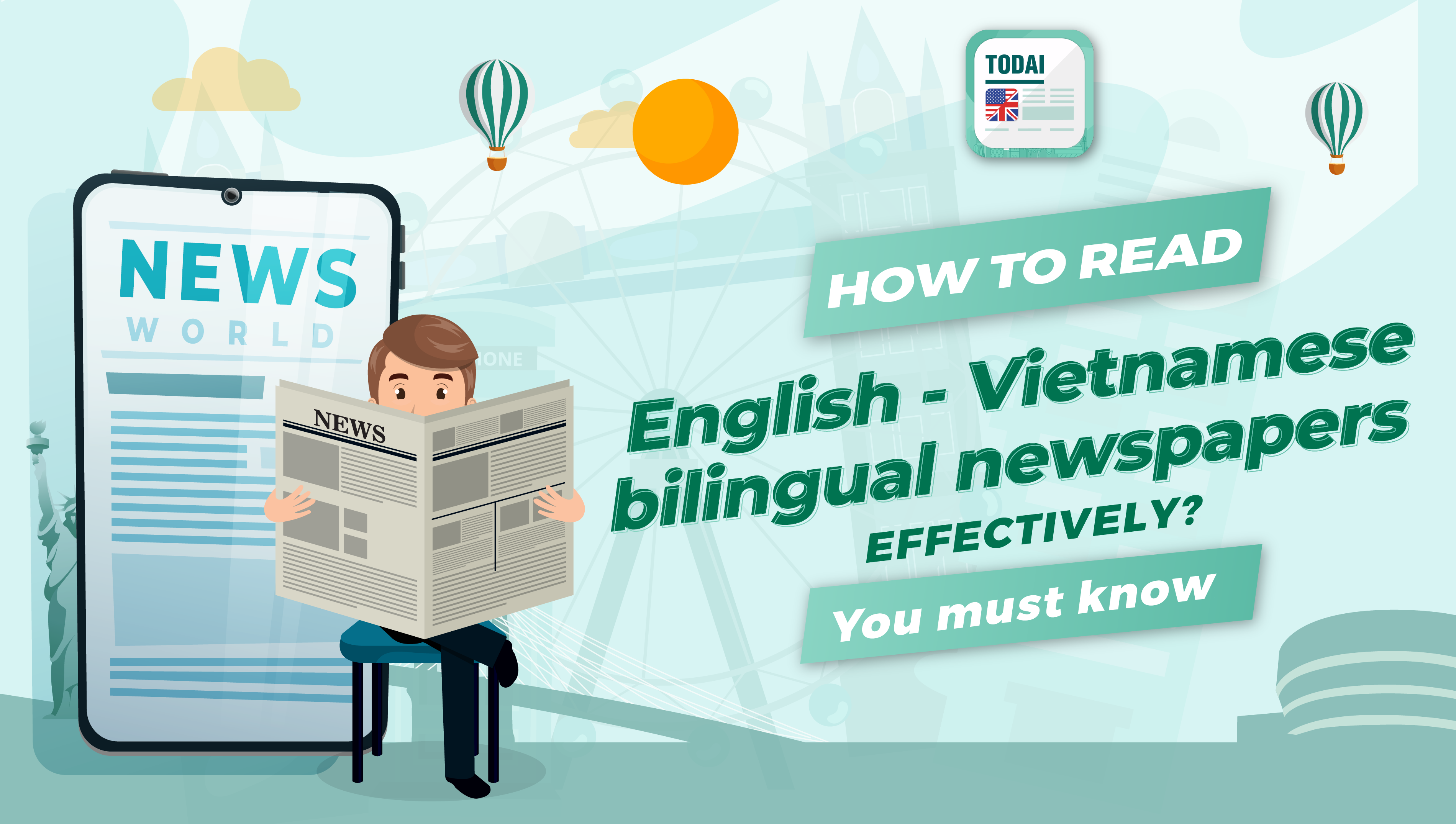 How to read English - Vietnamese bilingual newspapers effectively?