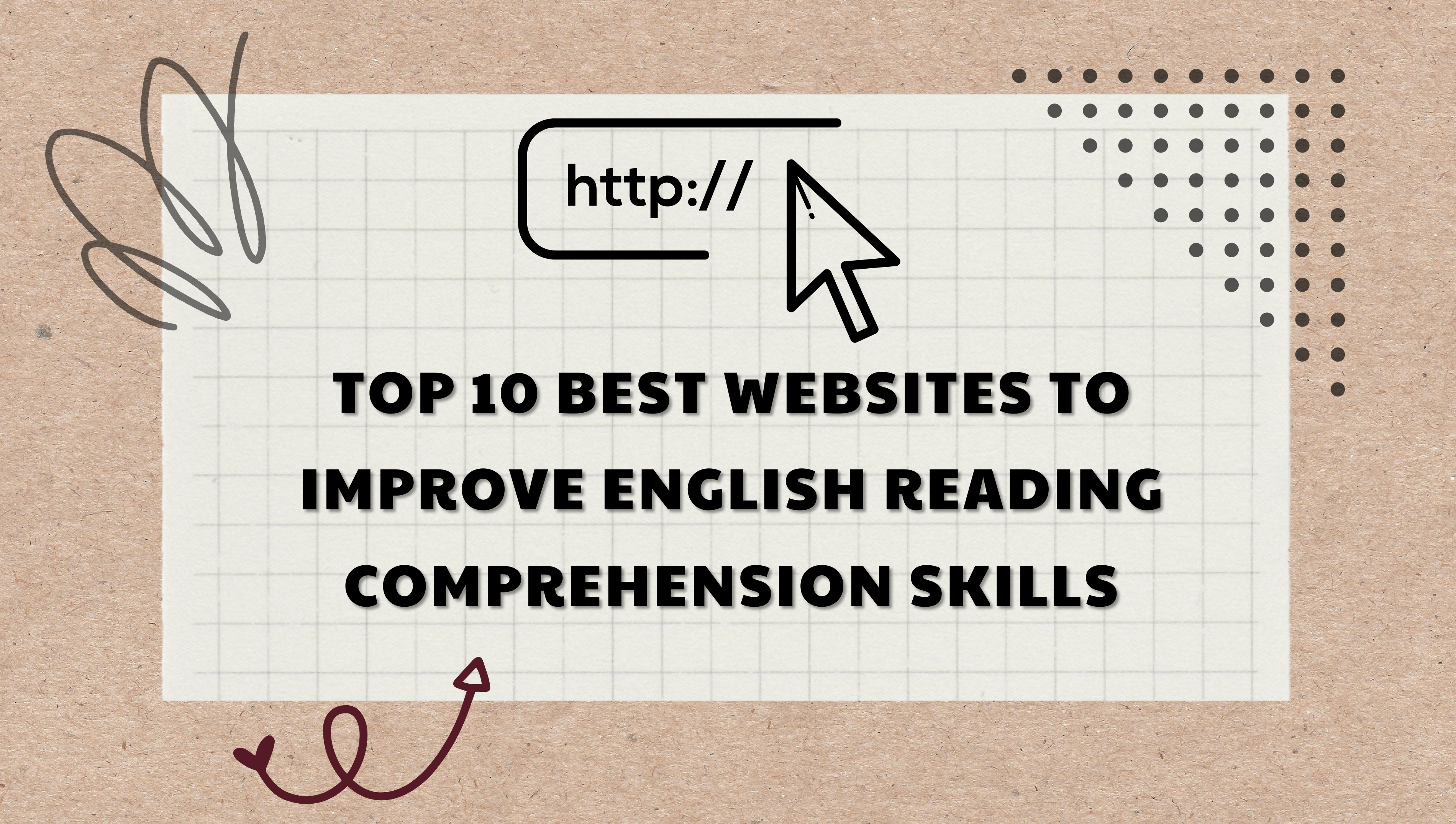Top 10 best websites to improve English reading comprehension skills