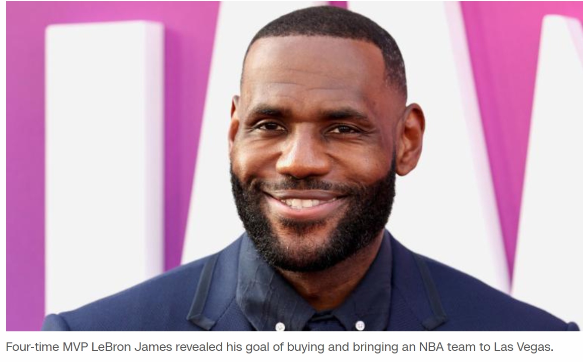 LeBron James sets his sights on owning an NBA team in Las Vegas